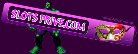 Slots Prive - Incredible Hulk